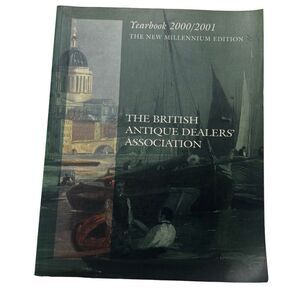Yearbook 2000/2001 The British Antique Dealers Association Book ( Paperback )